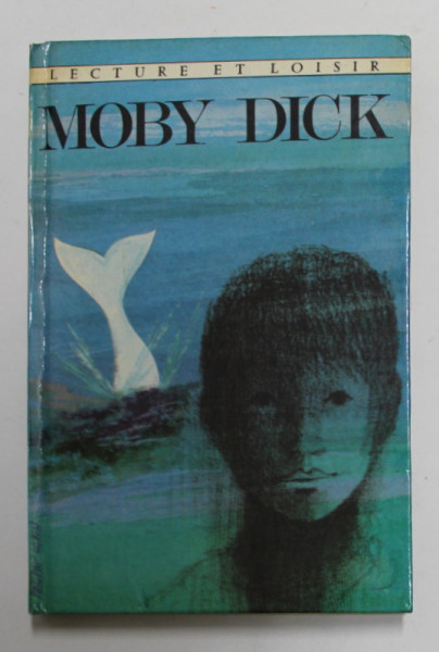 MOBY DICK  d 'apres HERMAN MELVILLE , 1973
