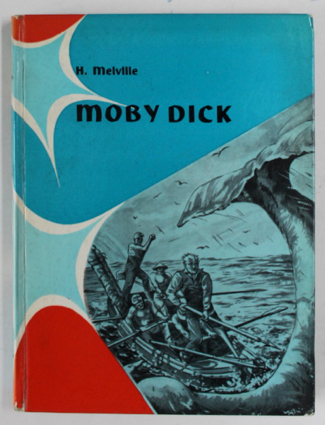MOBY DICK , roman par HERMAN MELVILLE , 1958