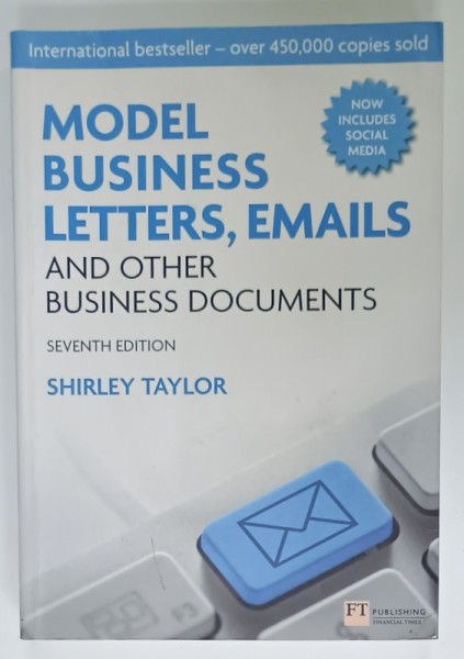 MODEL BUSINESS LETTERS , EMAILS AND OTHER BUSINESS DOCUMENTS by SHIRLEY TAYLOR , 2012