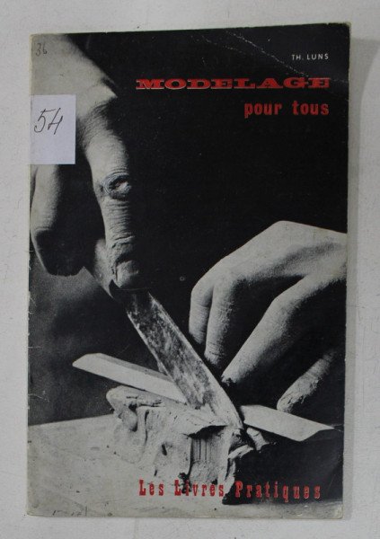 MODELAGE POUR TOUS par TH. LUNS , 1959