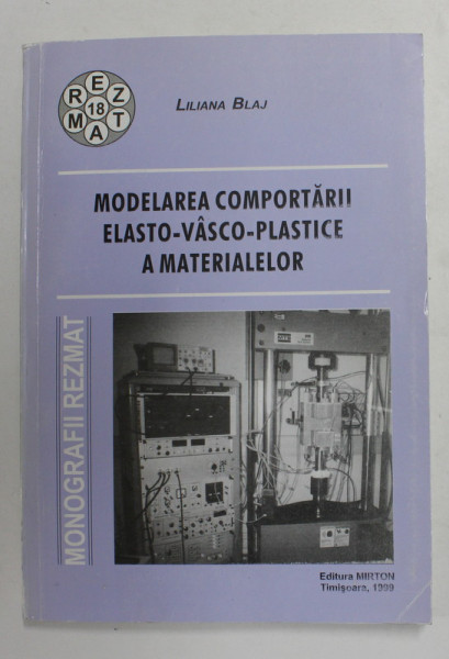 MODELAREA COMPORTARII ELSTO - VASCO - PLASTICE A MATERIALELOR de LILIANA BLAJ , 1999