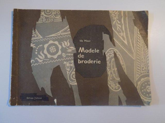 MODELE DE BRODERIE de IDA MISSIR , BUCURESTI 1967 * DEFECT COTOR