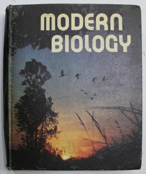 MODERN BIOLOGY by JAMES H. OTTO and ALBERT TOWLE , 1973