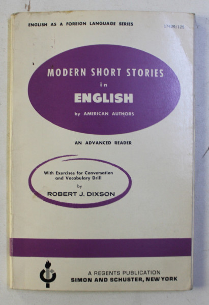 MODERN SHORT STORIES IN ENGLISH by AMERICAN AUTHORS by ROBERT J . DIXSON , 1950