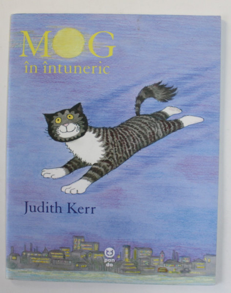 MOG IN INTUNERIC , text si ilustratii de JUDITH KERR , 2017