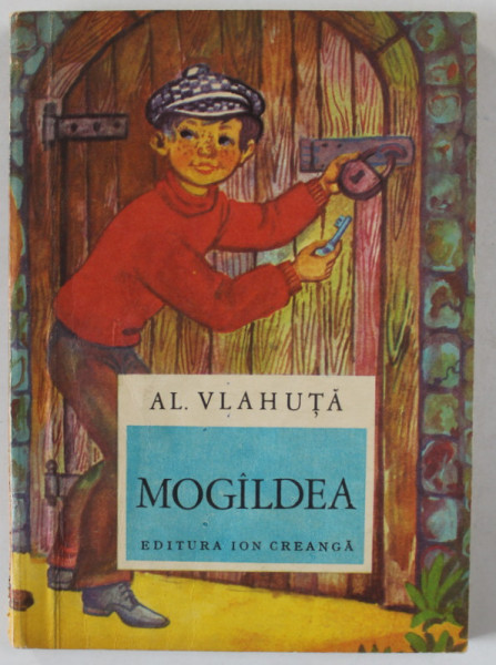 MOGILDEA de AL. VLAHUTA , ilustratii de DUMITRU SMALENIC , 1972