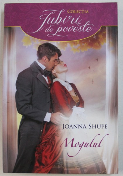 MOGULUL de JOANNA SHUPE , 2017