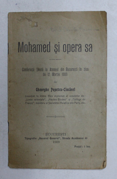 MOHAMED SI OPERA SA  - CONFERINTA de GHEORGHE POPESCU - CIOCANEL , 1909