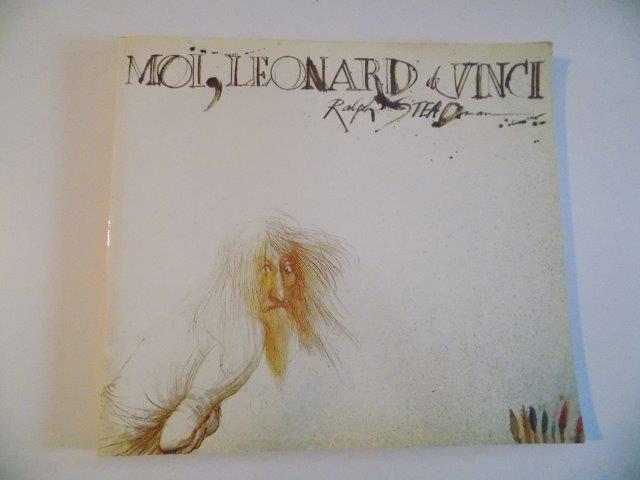 MOI , LEONARD de VINCI de RALPH STEADMAN , 1986