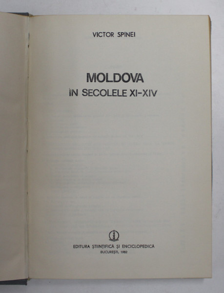 MOLDOVA IN SECOLELE XI-XIV  -  VICTOR SPINEI  1982