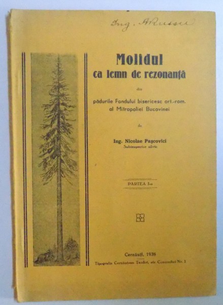 MOLIDUL CA LEMN DE REZONANTA, PARTEA I de NICOLAE PASCOVICI , 1938