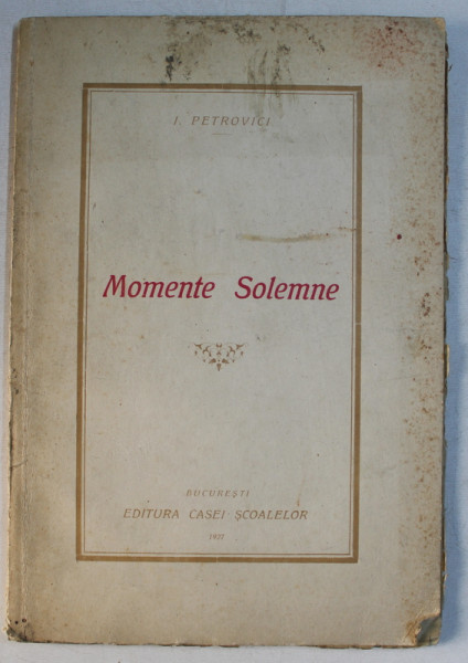 MOMENTE SOLEMNE de I. PETROVICI , 1927