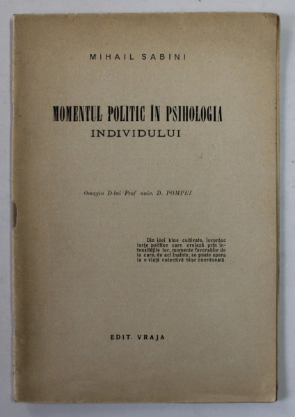 MOMENTUL POLITIC IN PSIHOLOGIA INDIVIDULUI de MIHAIL SABINI , 1933