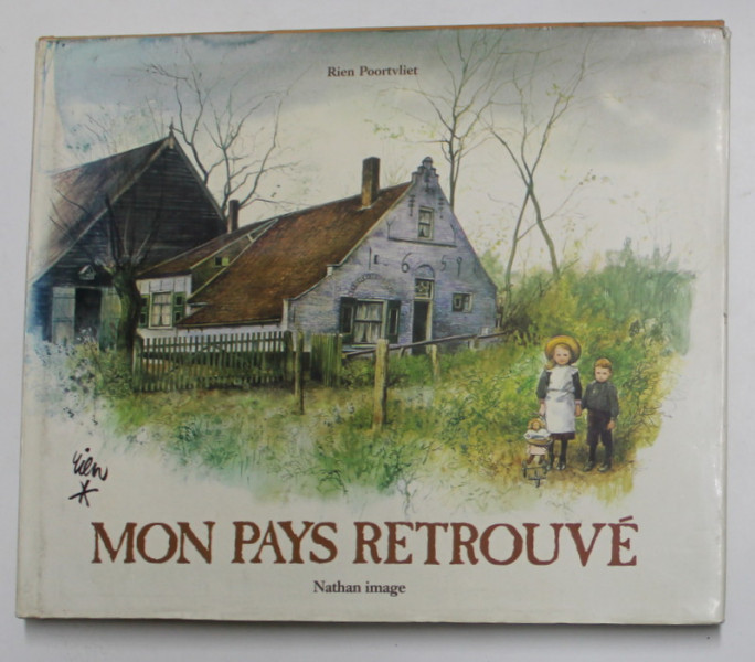 MON PAYS RETROUVE par RIEN POORTVLIET , 1988