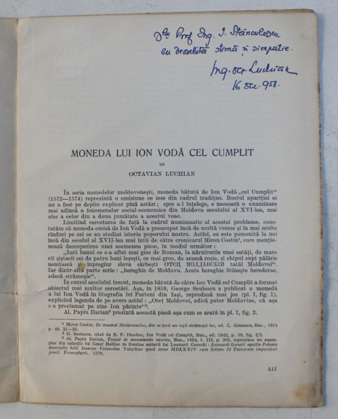 MONEDA LUI ION VODA CEL CUMPLIT de OCTAVIAN LUCHIAN , 1957 , DEDICATIE*