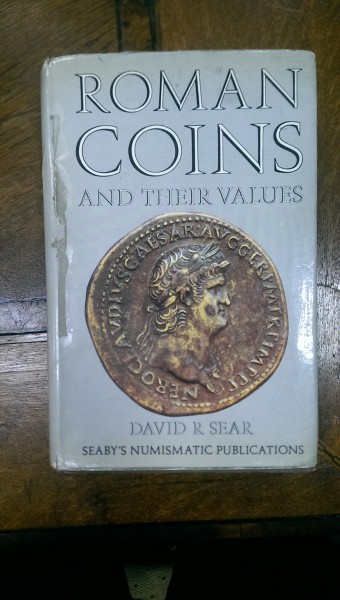 Monedele romane si valoarea lor, David R. Sear, London 1970