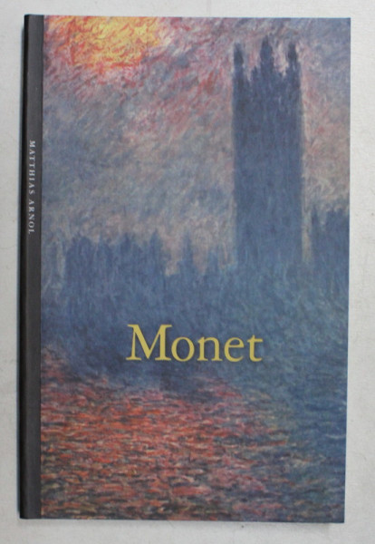 MONET by MATTHIAS ARNOLD , 2005