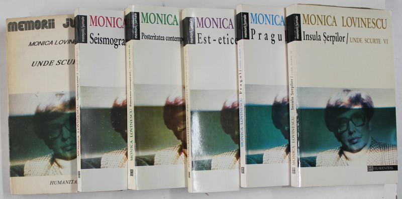 MONICA LOVINESCU  - UNDE SCURTE - MEMORII , JURNALE VOL. I - VI , 1990 - 1996