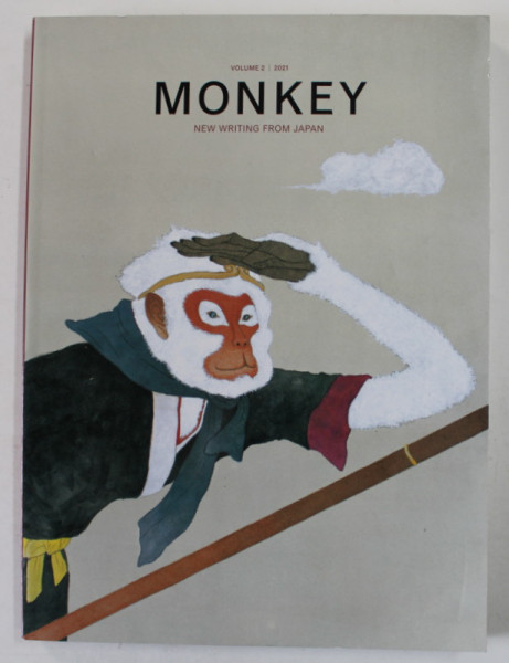 MONKEY , NEW WRITING FROM JAPAN , VOLUME 2 , 2021