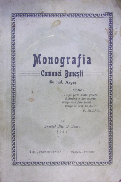 MONOGRAFIA COMUNEI BUNESTI DIN JUDETUL ARGES , 1934