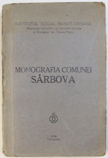 MONOGRAFIA COMUNEI SARBOVA  1939