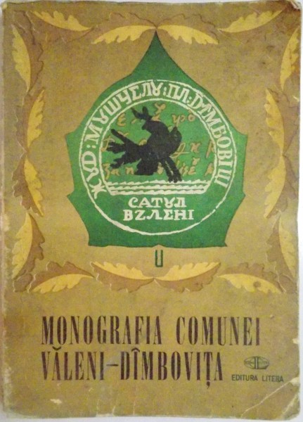 MONOGRAFIA COMUNEI VALENI - DAMBOVITA , 1976
