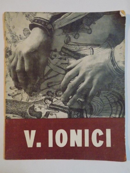 MONOGRAFIE V. IONICI , 1976
