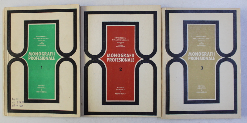 MONOGRAFII PROFESIONALE , VOLUMELE I - III , coordonator MIHAI PETEANU , 1971