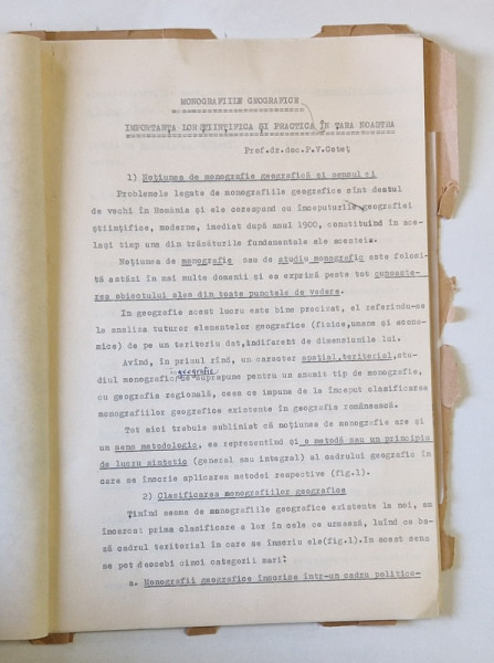 MONOGRAFIILE GEOGRAFICE , IMPORTANTA LOR STIINTIFICA SI PRACTICA IN TARA NOASTRA de P.V. COTET , ANII '70