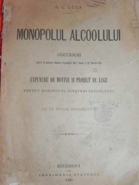 MONOPOLUL ALCOOLULUI - DISCURSURI   A.C. CUZA  BUC. 1895