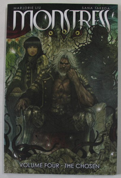 MONSTRESS , VOLUME FOUR : THE CHOSEN by MARJORIE and SANA TAKEDA , 2019, BENZI DESENATE *