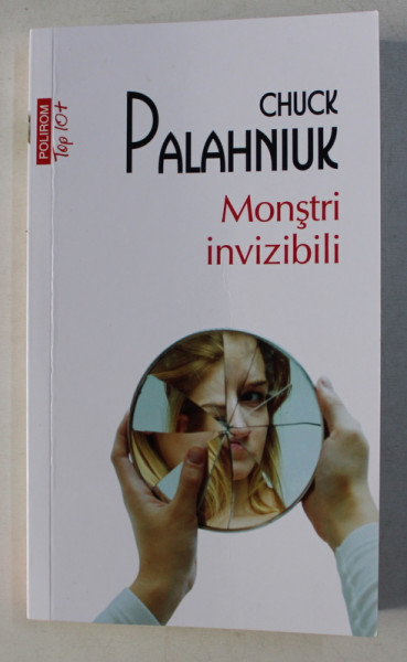 MONSTRI INVIZIBILI de CHUCK PALAHNIUK , 2019