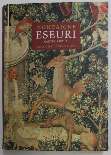 MONTAIGNE - ESEURI , CARTEA A DOUA , 2022