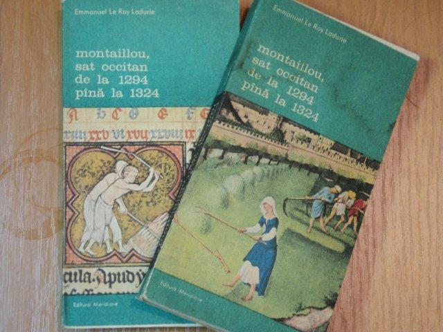 MONTAILLOU,SAT OCCITAN DE LA 1294 PANA LA 1324,VOL.I-II DE EMMANUEL LE RAY LADURIE * MICI DEFECTE