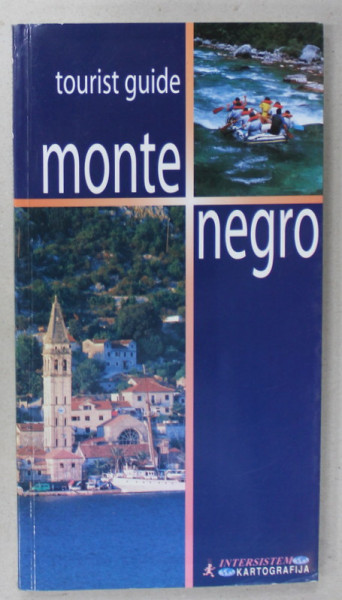 MONTENEGRO , TOURIST GUIDE , 2006