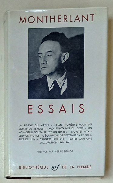 MONTHERLANT , ESSAIS , BIBLIOTHEQUE DE LA PLEIADE , EDITIE DE LUX , PE HARTIE DE BIBLIE , LEGATURA DIN PIELE , 1963