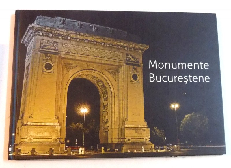 MONUMENTE BUCURESTENE , 2012