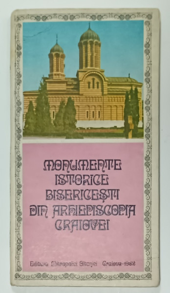 MONUMENTE ISTORICE BISERICESTI DIN ARHIEPISCOPIA CRAIOVEI , 1962