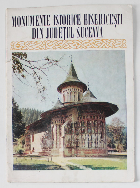 MONUMENTE ISTORICE BISERICESTI DIN JUDETUL SUCEAVA , 1970