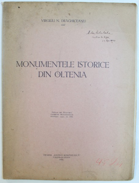 MONUMENTELE ISTORICE DIN OLTENIA de VIRGILIU N. DRAGHICEANU , 1932