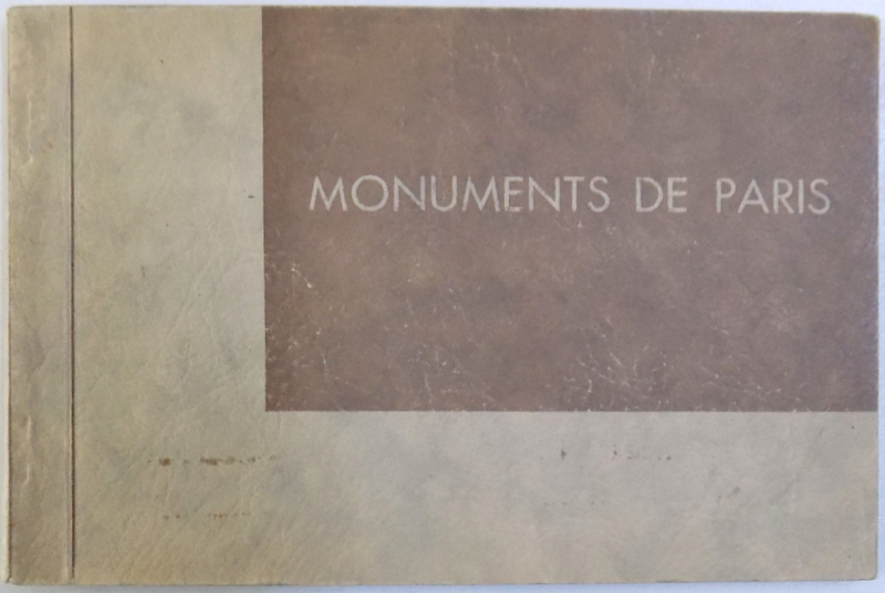 MONUMENTS DE PARIS , ALBUM CU FOTOGRAFII DETASABILE , INCEPUTUL SEC. XX