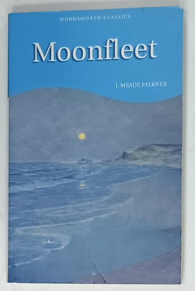 MOONFLEET by J. MEADE FALKNER , 2008
