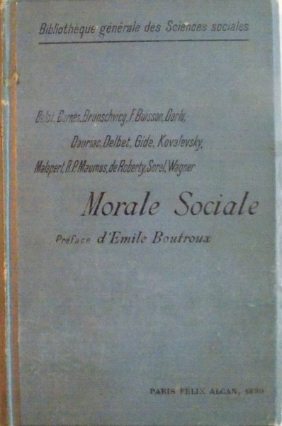 MORALE SOCIALE de EMILE BOUTROUX, G. BELOT, CH.GIDE, 1899