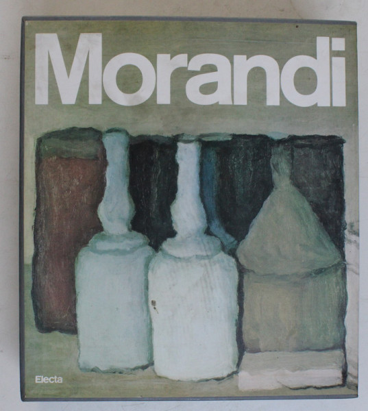 MORANDI - DIPINTI CATALOGO GENERALE VOL. I - II (1913-1947 , 1948-1964) di LAMBERTO VITALI , 1994