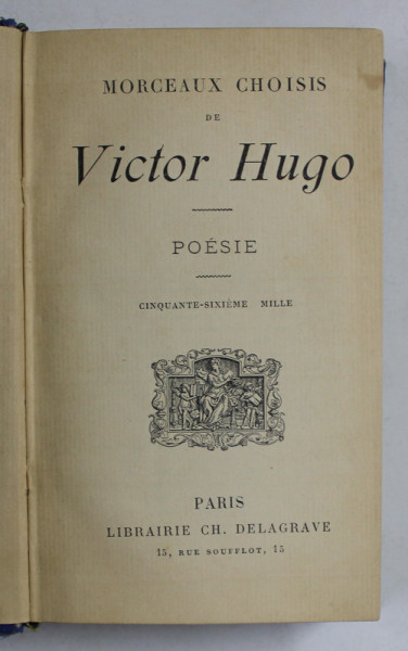 MORCEAUX CHOISIS de VICTOR HUGO , POESIE , 1904