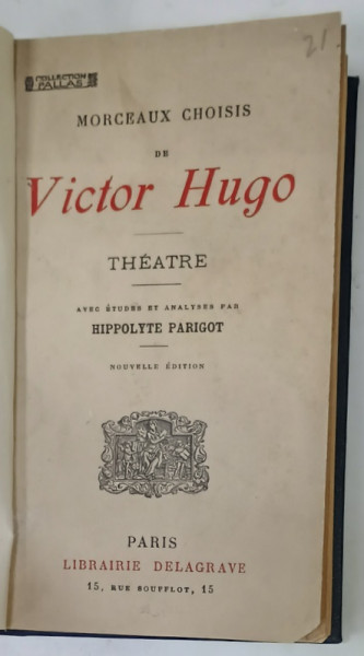 MORCEAUX CHOISIS de VICTOR HUGO - THEATRE , 1917