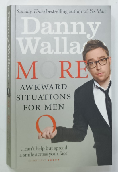 MORE AWKWARD SITUATIONS FOR MEN by DANNY WALLACE , 2011