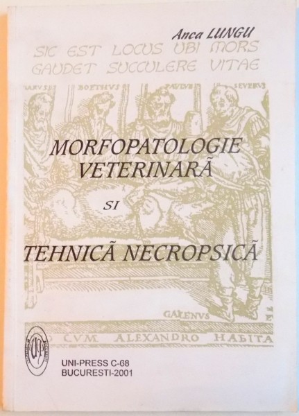 MORFOPATOLOGIE VETERINARA SI TEHNICA NECROPSICA , 2001