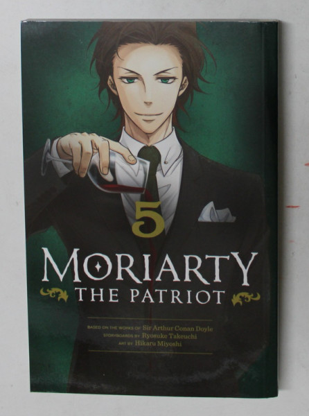 MORIARTY - THE PATRIOT 5. by RYOSUKE TAKEUCHI , art by HIKARD MIYOSHI , 2016, BENZI DESENATE *