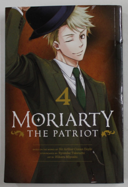 MORIARTY THE PATRIOT , No. 4 by RYOSUKE TAKEUCHI , art by HIKARU MIYOSHI , 2021 , BENZI DESENATE *
